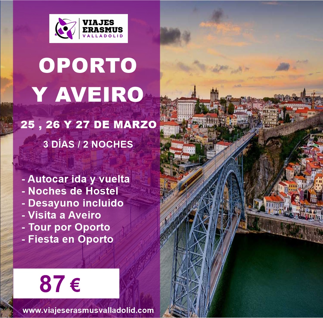Viaje a Oporto 25 – 27 Marzo